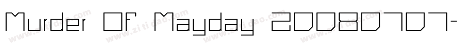 Murder Of Mayday 20080707字体转换